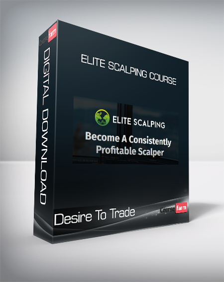 Desire To Trade - Elite Scalping Course