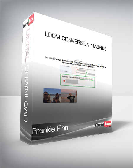 Frankie Fihn - Loom Conversion Machine