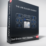 Gael Breton, Mark Webster - The Link Builder Academy