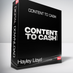 Hayley Lloyd - Content To Cash