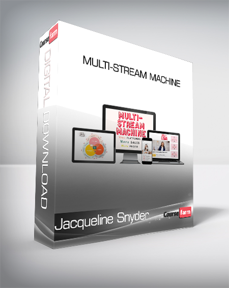 Jacqueline Snyder - Multi-Stream Machine