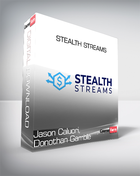 Jason Caluori, Donothan Gamble - Stealth Streams