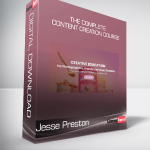 Jesse Preston - The Complete Content Creation Course