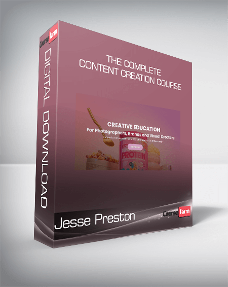 Jesse Preston - The Complete Content Creation Course