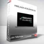 Jon Morrow - Freelance Accelerator 2.0