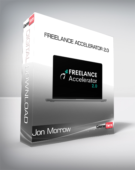 Jon Morrow - Freelance Accelerator 2.0