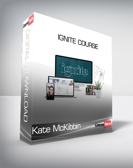 Kate McKibbin - Ignite Course