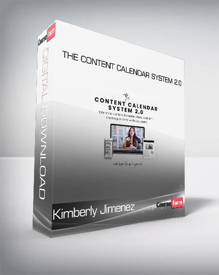 Kimberly Jimenez - The Content Calendar System 2.0