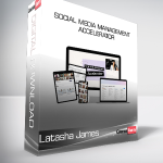 Latasha James - Social Media Management Accelerator