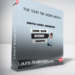 Laura Anderson - The 10hr 10k Work Month