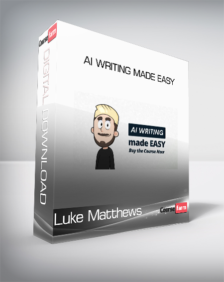 Luke Matthews - AI Writing Made Easy