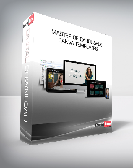 Master of Carousels + Canva Templates