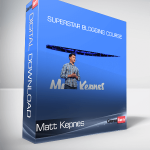 Matt Kepnes - Superstar Blogging Course