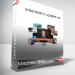 Matthew Dicks - Storyworthy Academy VIP