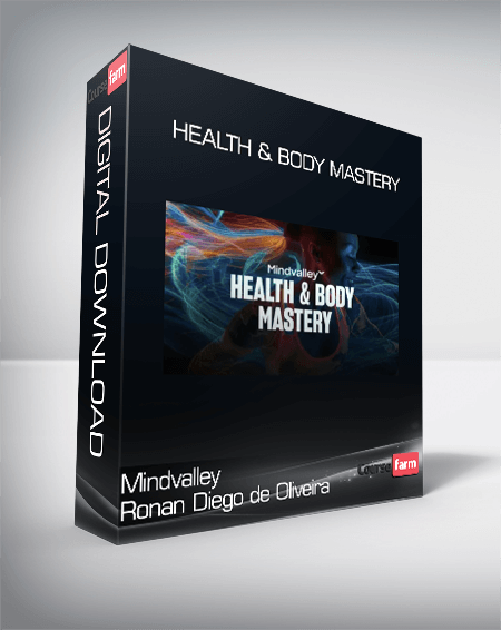 Mindvalley Ronan Diego de Oliveira - Health & Body Mastery