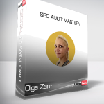 Olga Zarr - SEO Audit Mastery