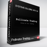 Pollinate Trading - Systems Building With AI