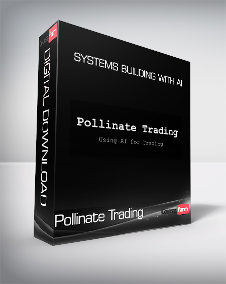 Pollinate Trading - Systems Building With AI