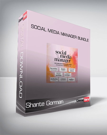 Shante Gorman - Social Media Manager Bundle