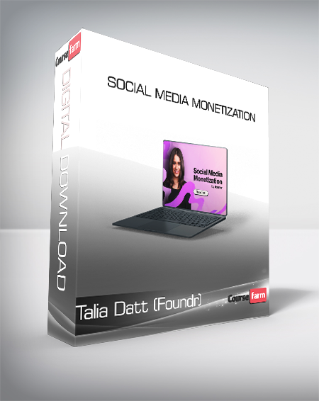 Talia Datt (Foundr) - Social Media Monetization