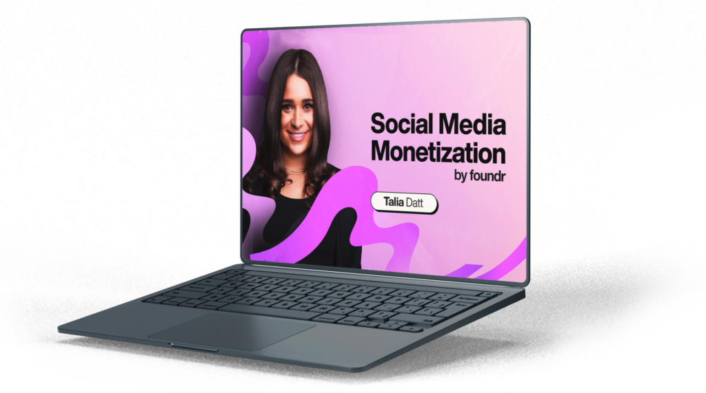 Talia Datt (Foundr) - Social Media Monetization