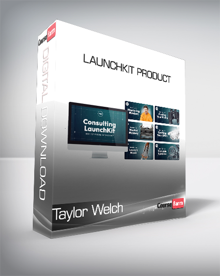 Taylor Welch - LaunchKit Product