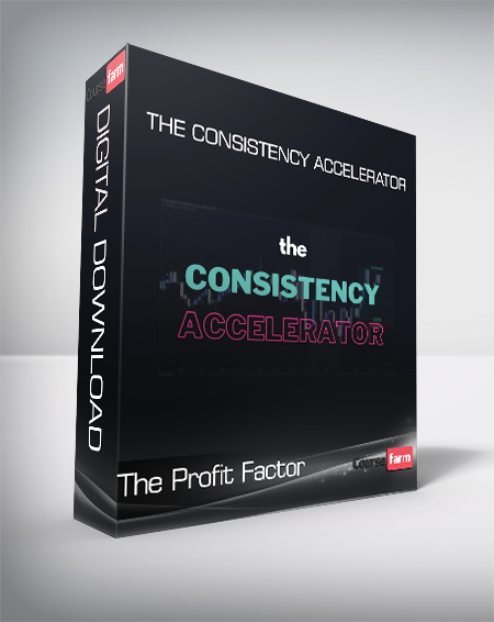 The Profit Factor - The Consistency Accelerator