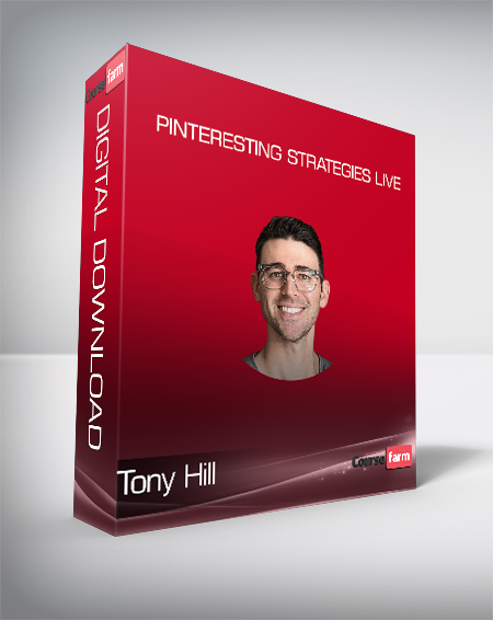 Tony Hill - Pinteresting Strategies Live