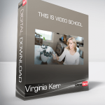 Virginia Kerr - This Is Video School