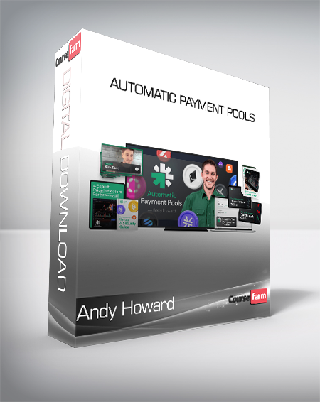 Andy Howard - Automatic Payment Pools