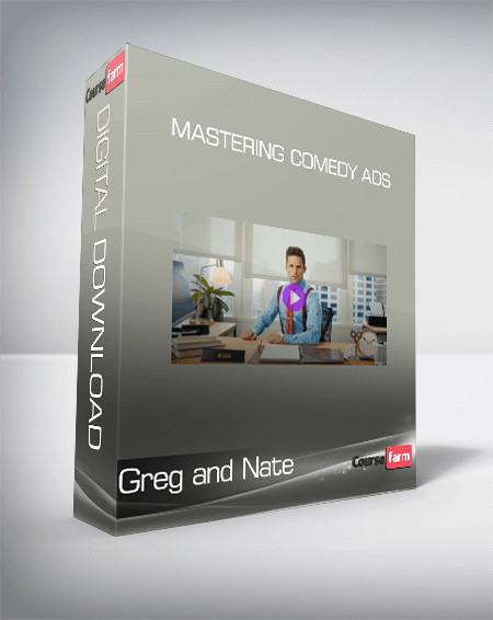 Greg and Nate - Mastering Comedy Ads
