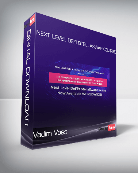 Vadim Voss - Next Level DeFi StellaSwap Course