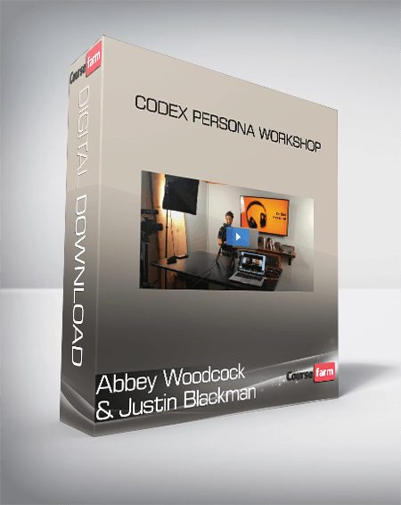 Abbey Woodcock and Justin Blackman - Codex Persona Workshop