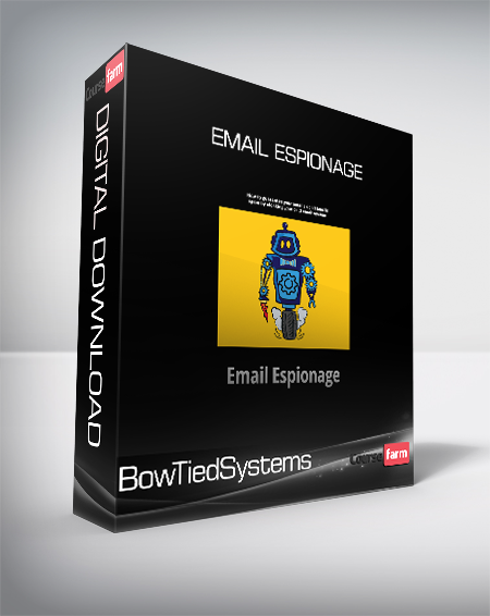 BowTiedSystems - Email Espionage
