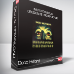 Docc Hilford - Instantaneous Obedience Pro Package