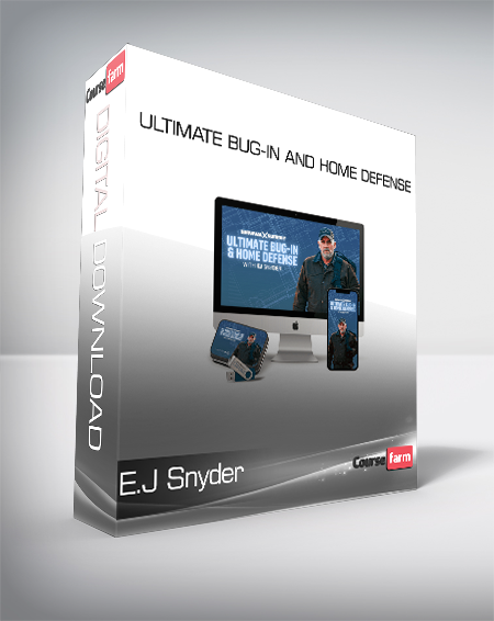 E.J Snyder - Ultimate Bug-in and Home Defense