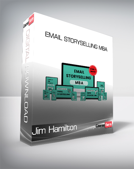 Jim Hamilton - Email Storyselling MBA