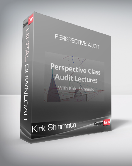 Kirk Shinmoto - Perspective Audit