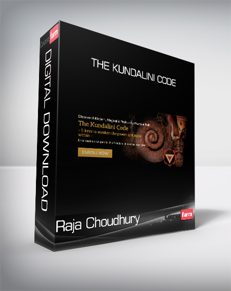 Raja Choudhury - The Kundalini Code