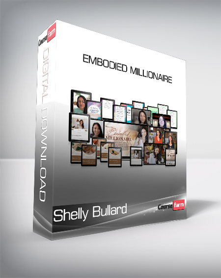 Shelly Bullard - Embodied Millionaire