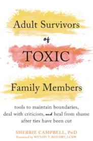 Sherrie Campbell - Adult Survivors of Toxic Family Members