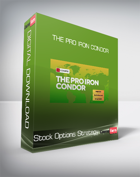 Stock Options Strategy - The Pro Iron Condor