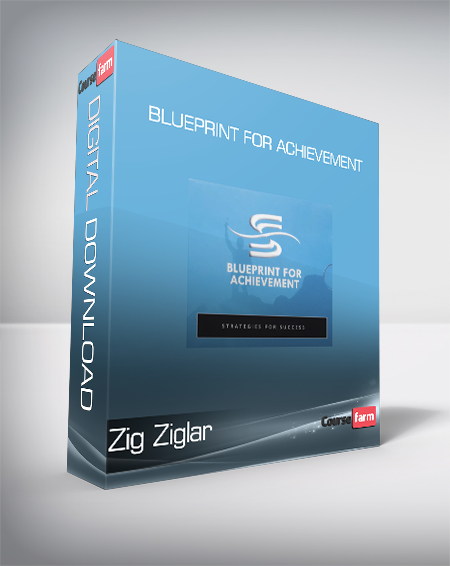 Zig Ziglar - Blueprint for Achievement