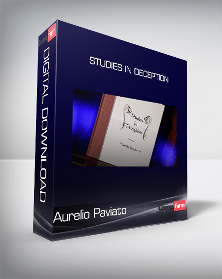 Aurelio Paviato - Studies in Deception