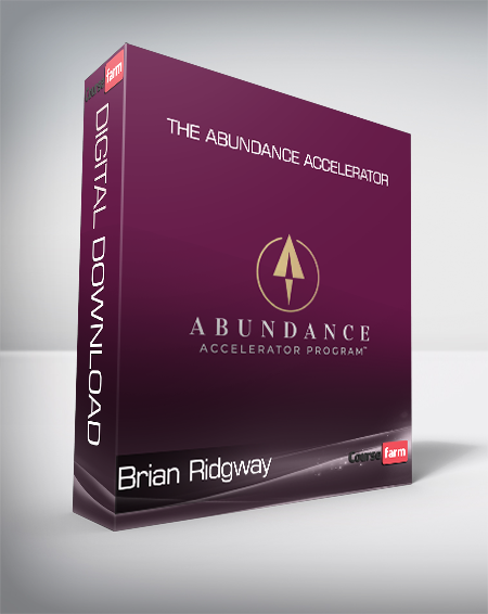 Brian Ridgway - The Abundance Accelerator