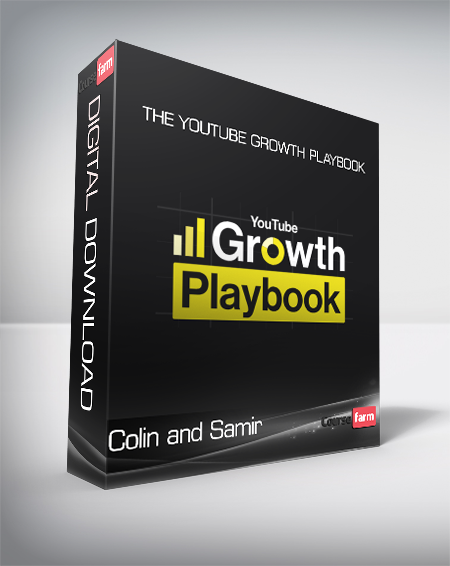 Colin and Samir - The YouTube Growth Playbook