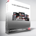 Content Creator - 14 Day Smartphone Filmmaker