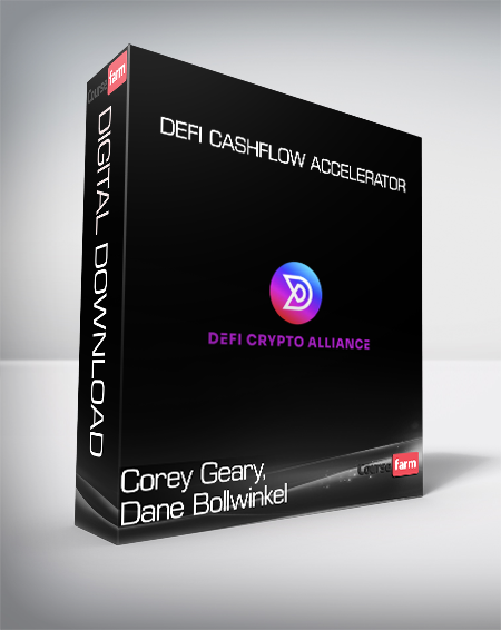 Corey Geary, Dane Bollwinkel - DeFi Cashflow Accelerator