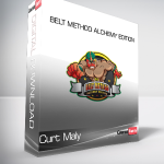 Curt Maly - BELT Method Alchemy Edition
