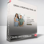 Davey and Krista - Grow a Profitable Email List